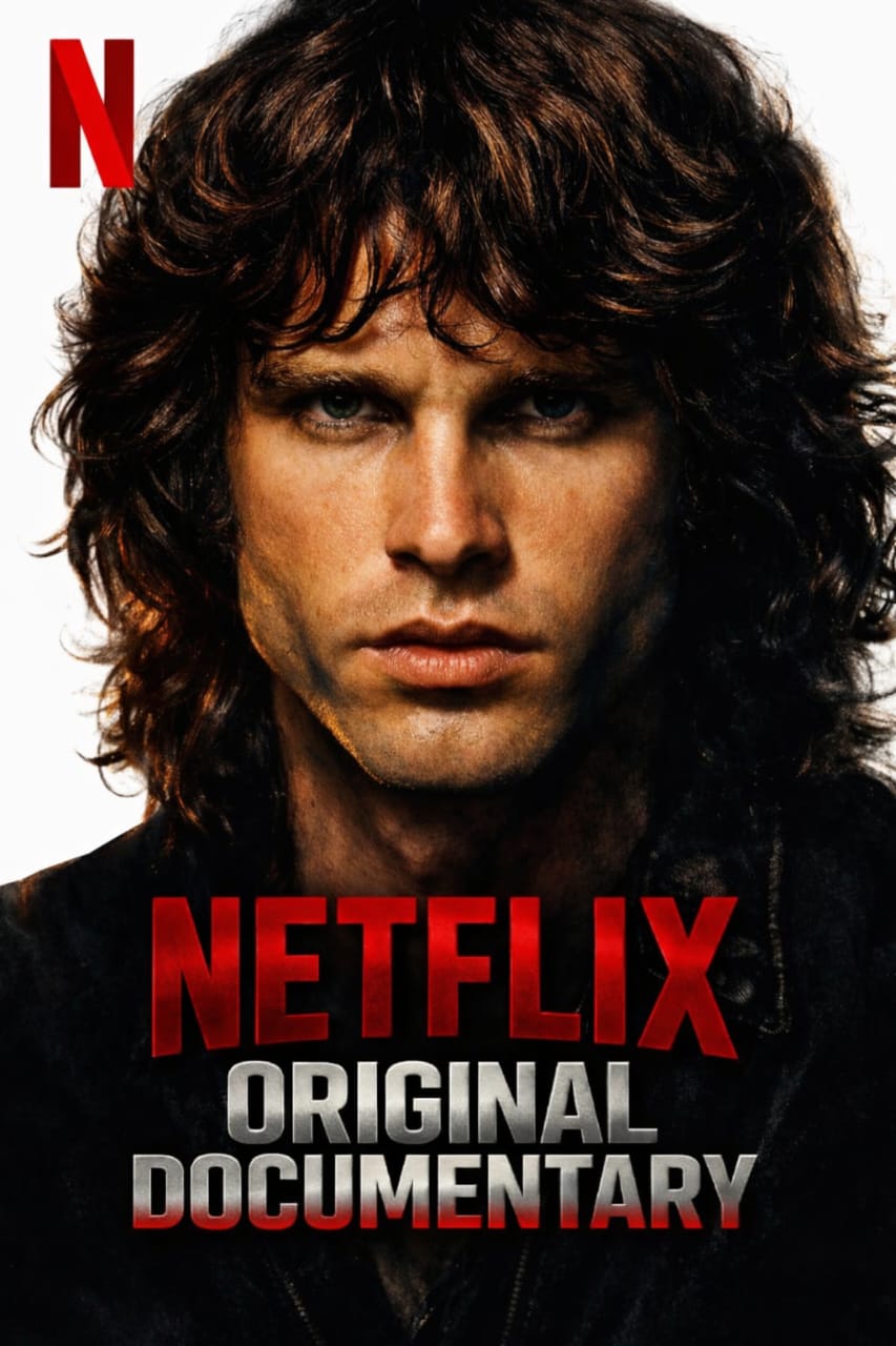 It’s Official: Netflix Has Officially Released The Trailer for the Highly Anticipated JIM MORRISON’S Documentary.