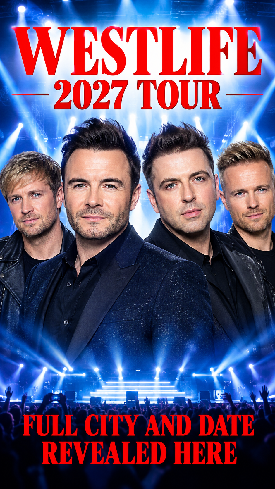A night to remember: westlife set for their major 2027 tour